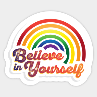 Believe in Yourself Sticker